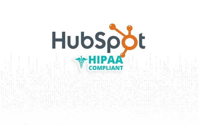 Hubspot HIPPA Compliant