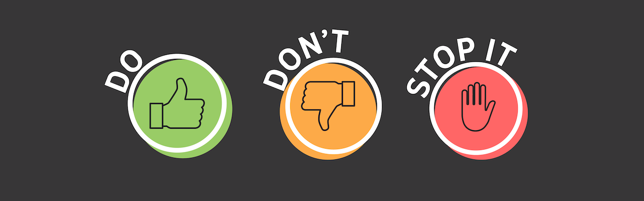 The do’s, don’ts, and stop its of digital marketing and sales. 